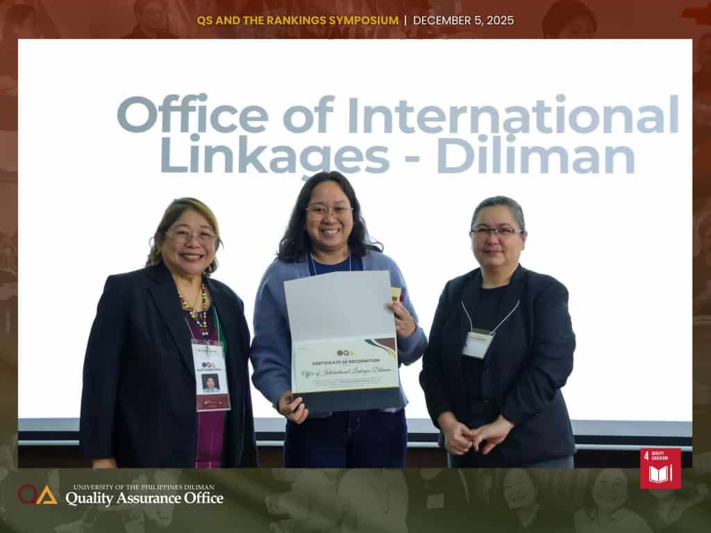 UP Diliman Data Champions are recognized for their consistent, accurate, and timely submissions supporting participation in the QS/THE Rankings.